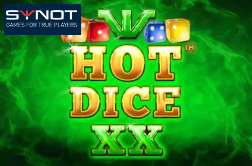 Hot Dice XX
